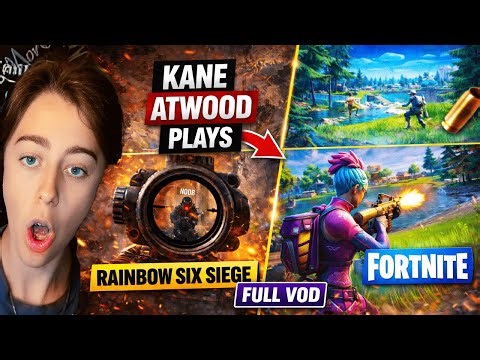 Kane Atwood Switches Between R6 Ranked & Fortnite (Full Twitch VOD)