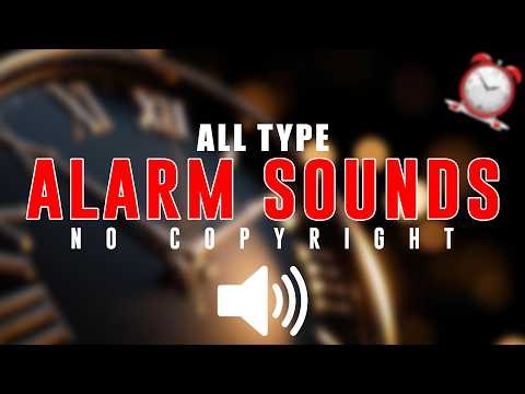 All type alarm sound effects no copyright