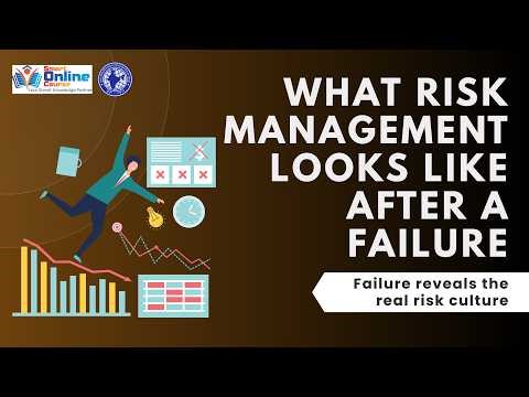 What Risk Management Looks Like After a Failure | Lessons That Matter