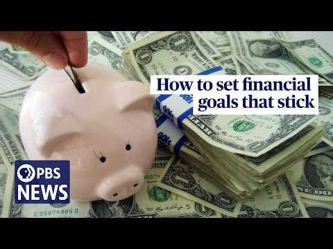 WATCH: How to set financial goals that stick, according to these experts