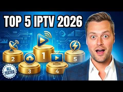 Top 5 Best IPTV Services 2026,Complete Test, Comparison, Review