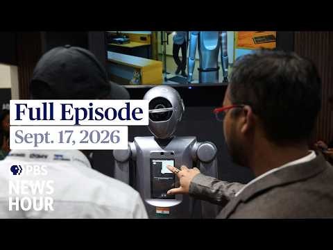 PBS News Hour live episode, Sept. 17, 2026