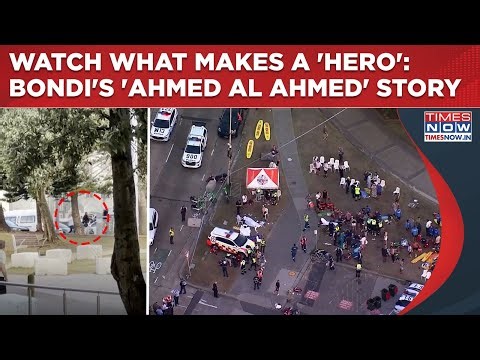 Inside The Mind Of Bondi Beach Hero: Ahmed Reveals This In 1st Reax After Deadly Sydney Shooting