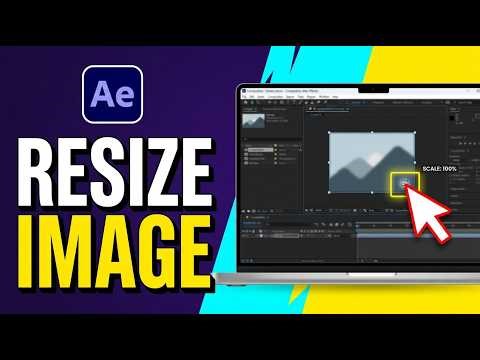 How to Resize Image in After Effects 2026 (Scale Image Easily)