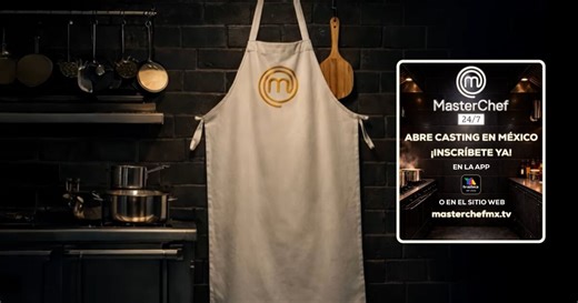 ¡Aún tienes tiempo! Manda tu Casting Digital y forma parte de MasterChef 24/7