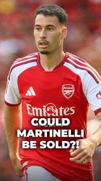 Could Martinelli Be SOLD?! 🤨