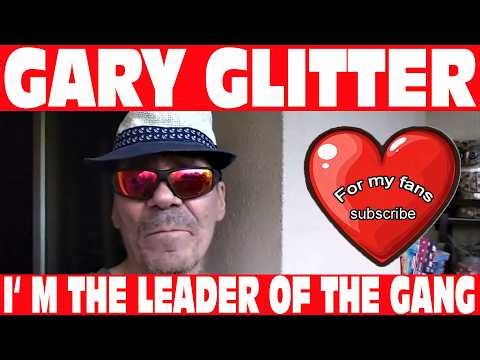 Gary Glitter - I'm The Leader Of The Gang (Cool mix) Let's go my fans!!!