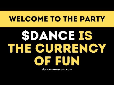 DANCE MEMECOIN 🤩 $DANCE IS THE CURRENCY OF FUN | SOLANA