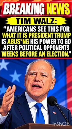 Tim Walz Accuses Trump of Abusing Presidential Power Before Elections**