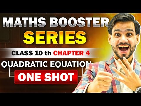 QUADRATIC EQUATIONS | CLASS 10TH CHAPTER 3 | ONE SHOT/QUESTIONS/FORMULA/SOLUTIONS/TRICKS