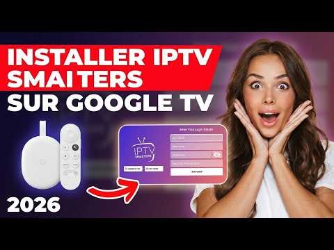 How to install IPTV Smarters Pro on Google TV: Easy IPTV subscription