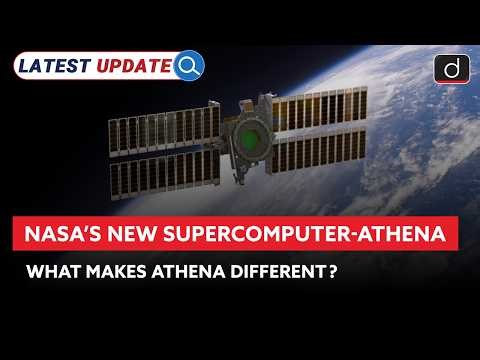 NASA’s Most Powerful Supercomputer | Latest Update | Drishti IAS English