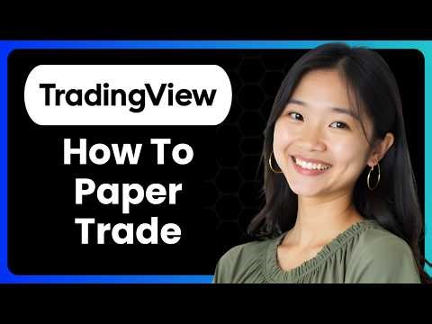How To Paper Trade On The Tradingview Mobile App