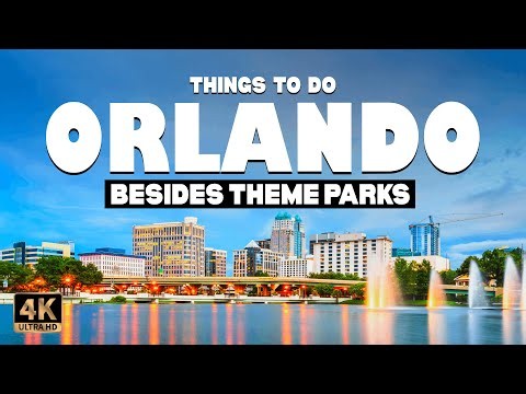 17 Best Things to do in Orlando, Florida (Besides Theme Parks)