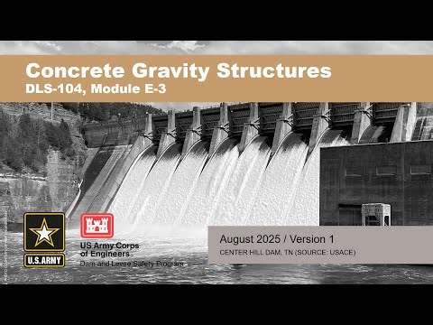 DLS-104 Module E3: Concrete Gravity Structures