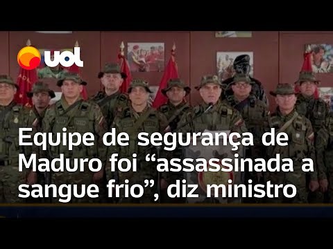 Equipe de segurança de Maduro foi 'assassinada a sangue frio', diz ministro da Venezuela