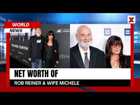 Rob Reiner Net Worth & Tragic Death: Wealth, Career and What Happened to Him & Michele