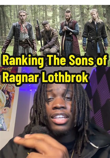 Ranking the Sons of Ragnar Lothbrok from Worst to Best