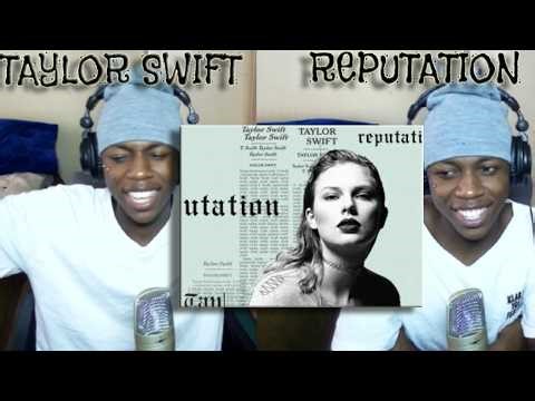 Listening To Taylor Swift's Best album?!! Reputation Reaction...