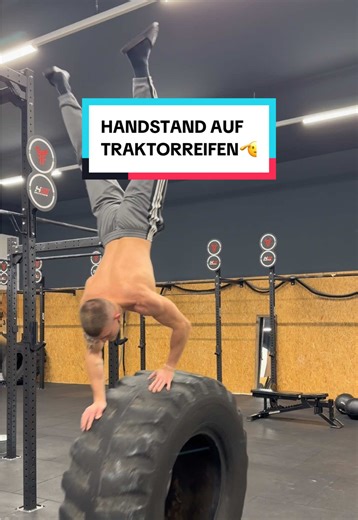 HANDSTAND auf TRAKTOR-REIFEN🫡 (ganz normal) #foryou #calisthenics #challenge #handstand