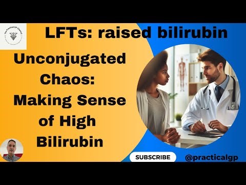 Unconjugated Chaos: Making Sense of High Bilirubin #bloodtest #lft #liver