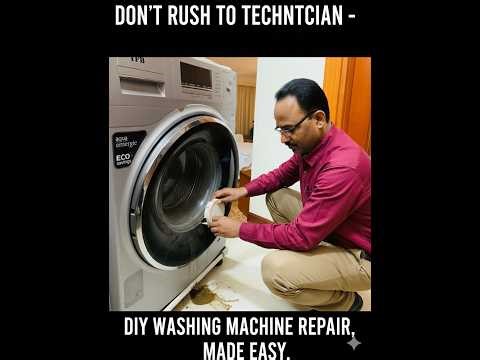DIY WASHING MACHINE REPAIR MADE EASY