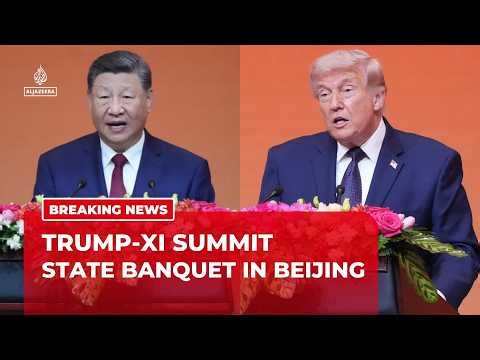 Xi urges US-China partnership as Trump calls him ‘my friend’ in banquet remarks