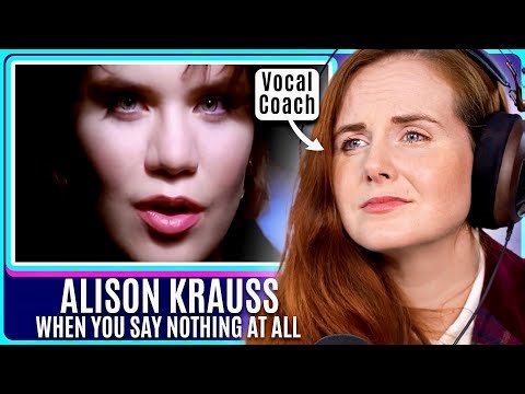 Alison Krauss - When You Say Nothing At All | Vocal Coach Analysis | PERFECT Precision & Emotion