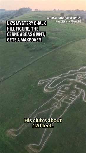 UK's mystery chalk hill figure, the Cerne Abbas Giant, gets a makeover