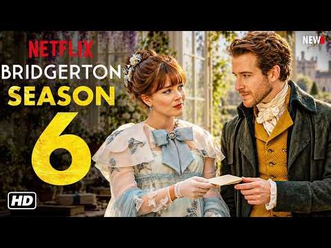 Bridgerton Season 6 Trailer - Eloise & Sir Phillip Love Story, Writing Begins, Release Date & Cast