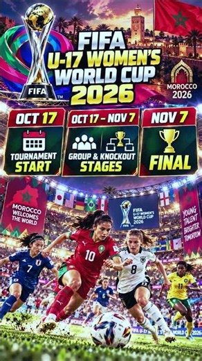 FIFA U-17 Women’s World Cup 2026 ⚽ | Schedule, Dates & Final #shorts