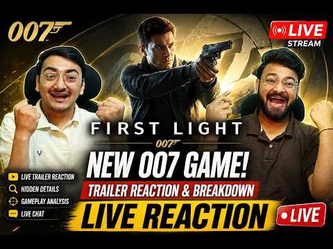 007 First Light LIVE Reaction 🔥 New Game Trailer Breakdown + Hidden Details! @IOInteractive