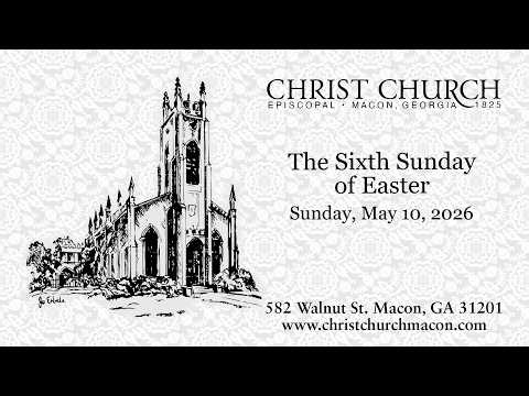The Sixth Sunday of Easter