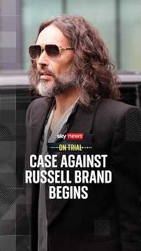 Case against Russell Brand begins
