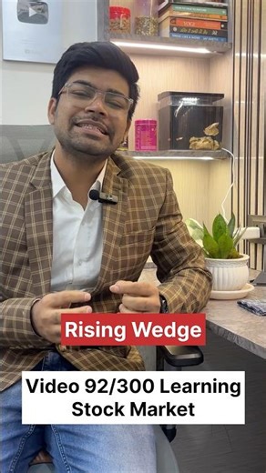 Video 92/300 Learning Stock Market | Rising Wedge Chart Pattern