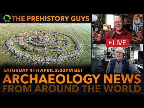 LIVE ~ PREHISTORIC ARCHAEOLOGY NEWS From Around the World