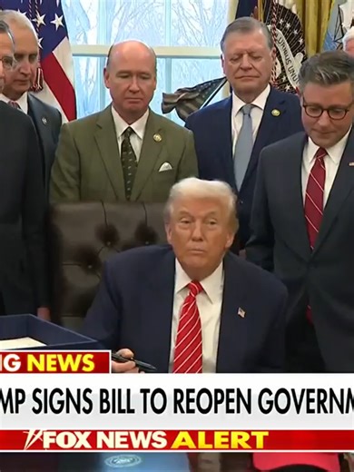BREAKING: President Trump signs bill to reopen the government, ending the partial government shutdown.