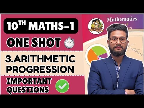 ARITHMETIC PROGRESSION | 10TH MATHS 1 | CHAPTER 3 | IMPORTANT QUESTION | ONE SHOT | JR TUTORIALS |