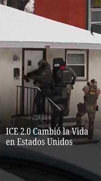 ICE 2.0 Cambió la Vida en Estados Unidos
