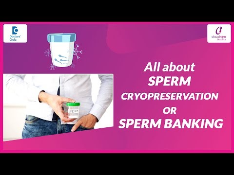 How is Sperm Frozen? Step-by-Step Process & What to Expect - Dr. Bhavna Banga | Doctors' Circle