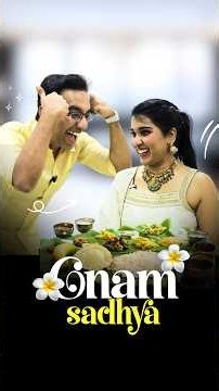 Dr Pal’s Special Onam Sadhya!