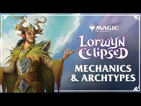 Lorwyn Eclipsed | Mechanics & Archetypes with Crim
