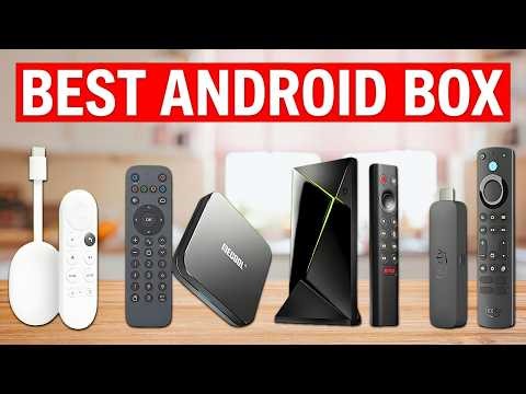 Best Android TV Box 2026 – Top Picks Worth Buying Now