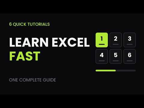 Learn Excel Fast 6 Tutorials, One Complete Guide