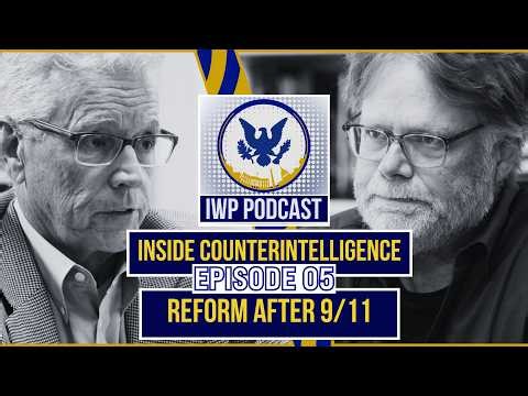 Inside Counterintelligence: Reform After 9/11