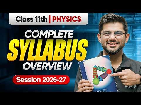 Class 11 Physics Syllabus 2026-27 | CBSE Class 11th PCM Official Syllabus | CBSE Exam 2026-27