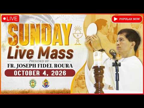 SUNDAY FILIPINO LIVE MASS TODAY ONLINE I OCTOBER 4, 2026 II FR. FIDEL ROURA