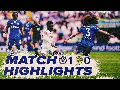 Chelsea 1-0 Leeds United | FA Cup Semi-Final at Wembley