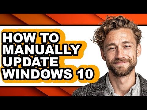How to Manually Update Windows 10 (easy Method)
