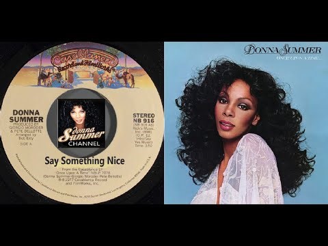 Donna Summer - Say Something Nice (Extended Version 70's) Donna Summer Channel